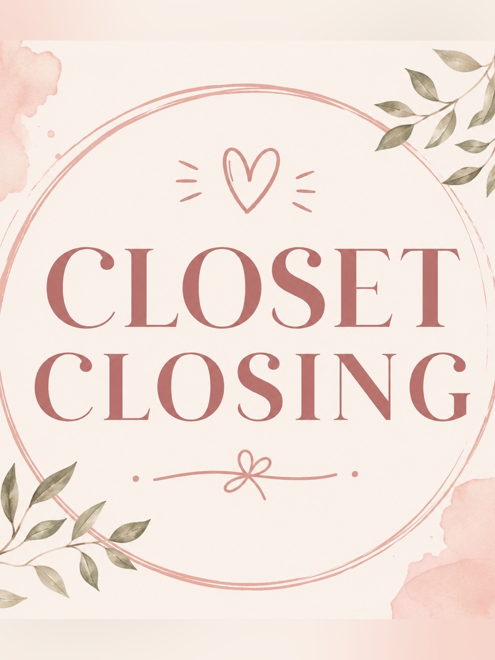 Closet Closing Permanently